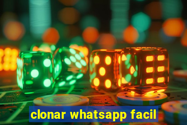 clonar whatsapp facil